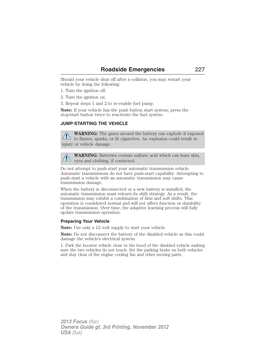 Jump-starting the vehicle, Preparing your vehicle, Roadside emergencies 227 | FORD 2013 Focus v.3 User Manual | Page 228 / 487