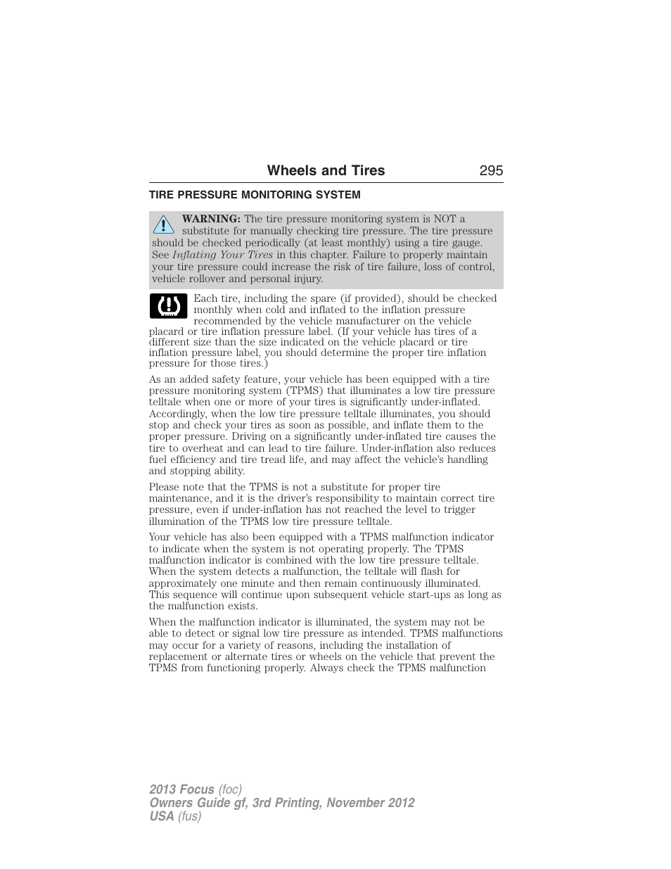 Tire pressure monitoring system, Tire pressure monitoring system (tpms), Wheels and tires 295 | FORD 2013 Focus v.3 User Manual | Page 296 / 487