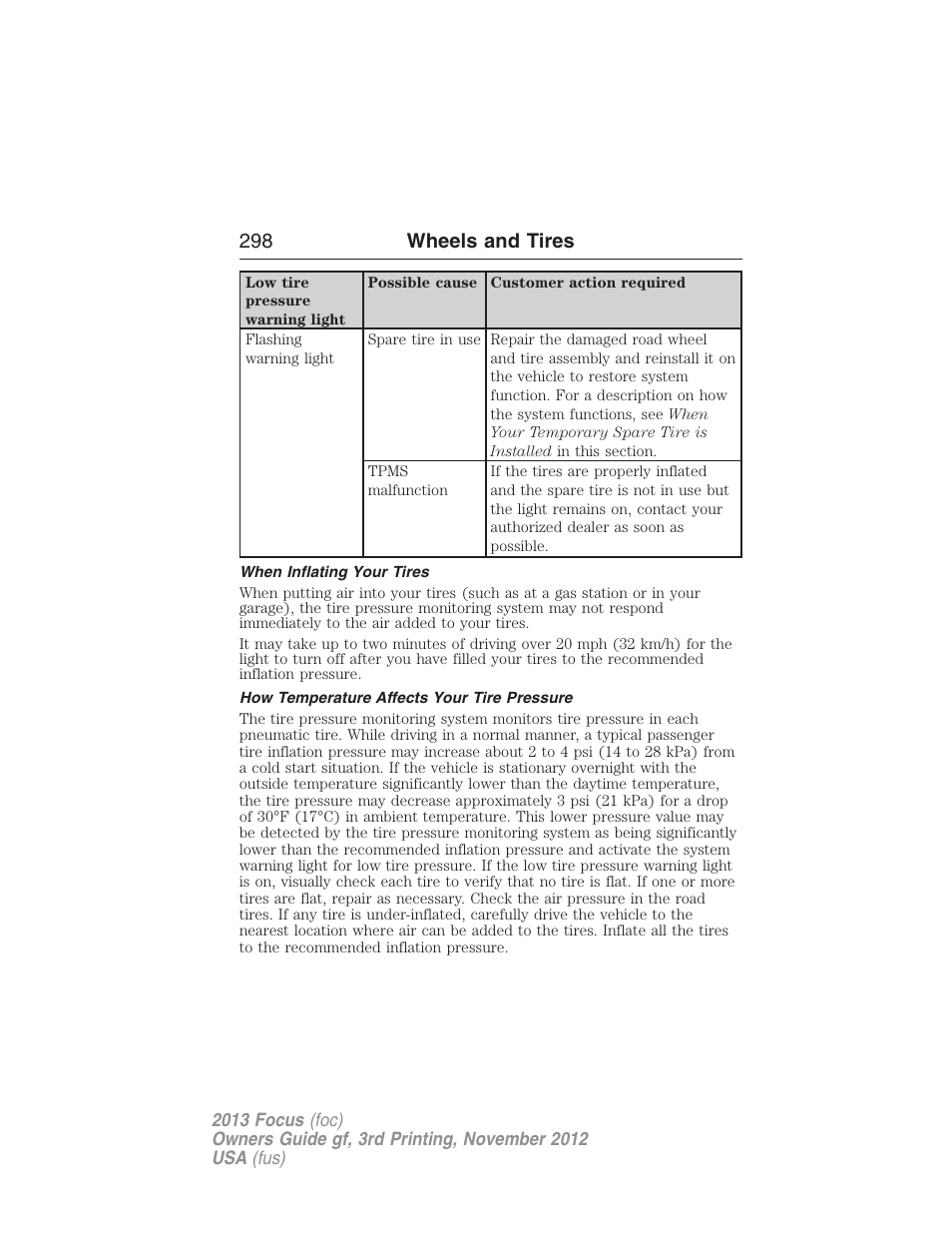 When inflating your tires, How temperature affects your tire pressure, 298 wheels and tires | FORD 2013 Focus v.3 User Manual | Page 299 / 487