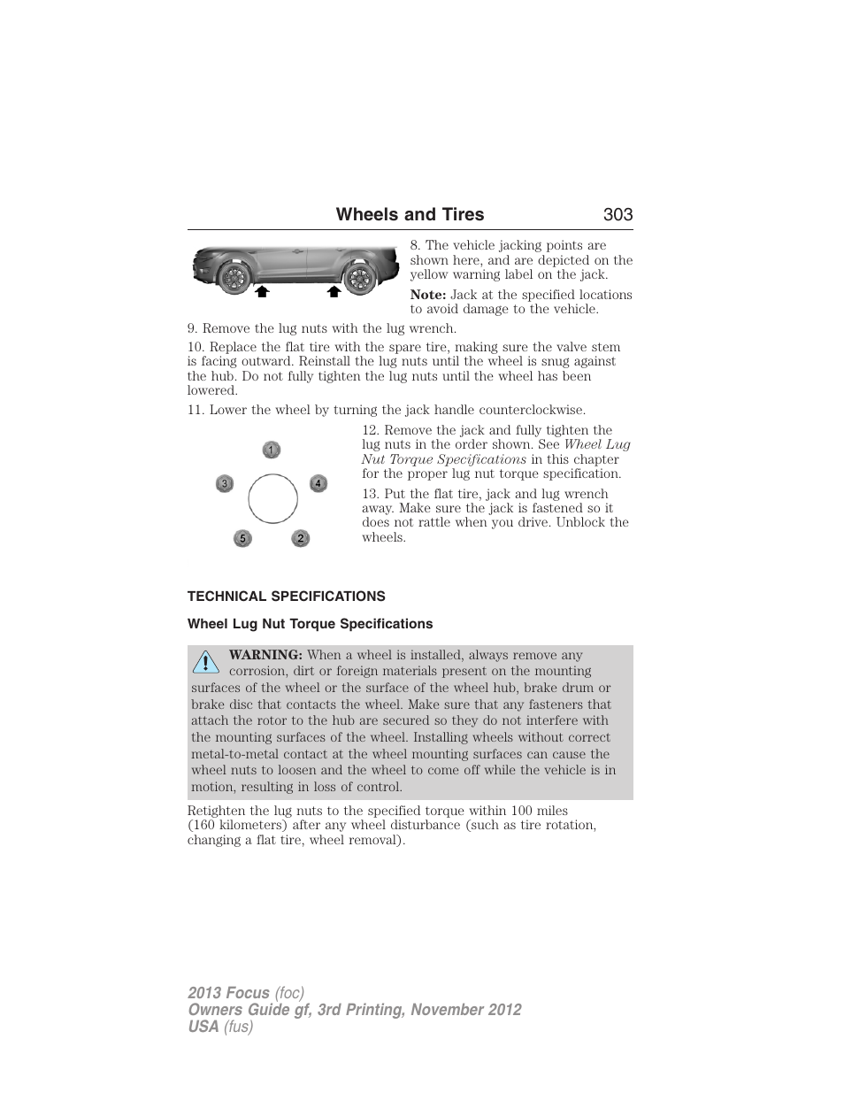 Technical specifications, Wheel lug nut torque specifications, Wheel lug nut torque | Wheels and tires 303 | FORD 2013 Focus v.3 User Manual | Page 304 / 487