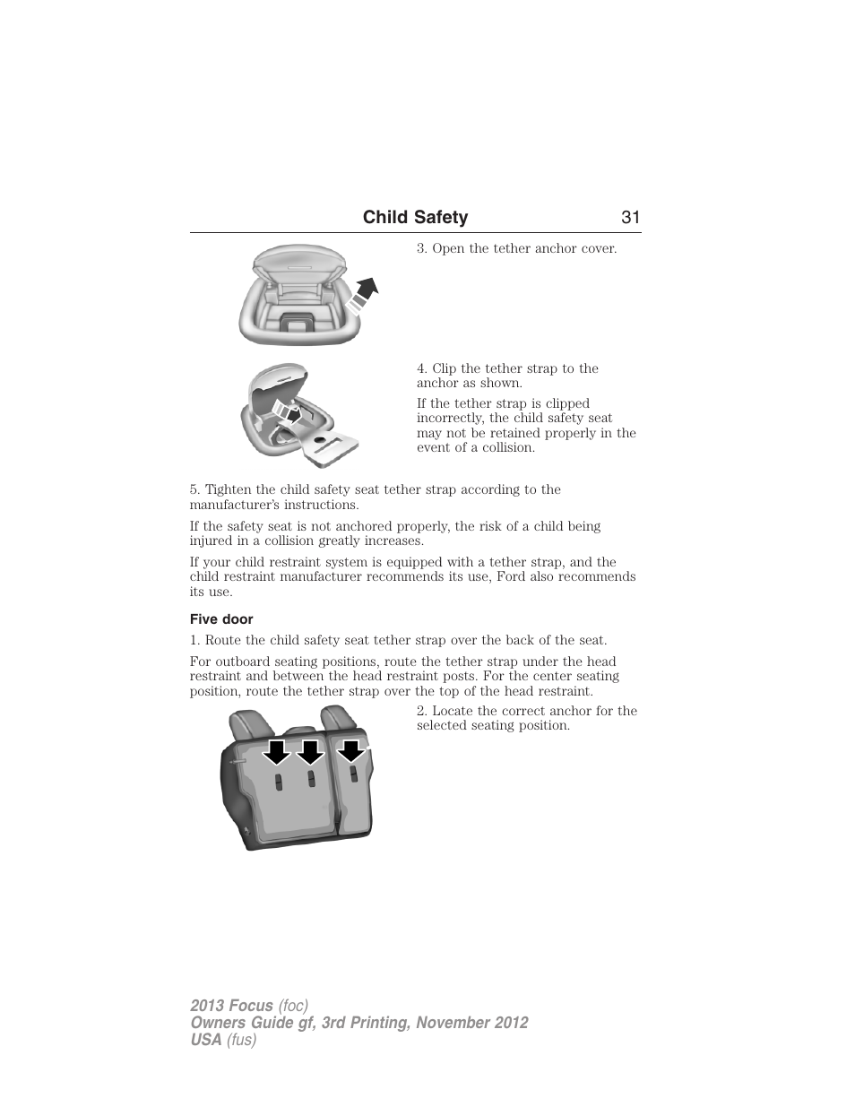 Five door, Child safety 31 | FORD 2013 Focus v.3 User Manual | Page 32 / 487