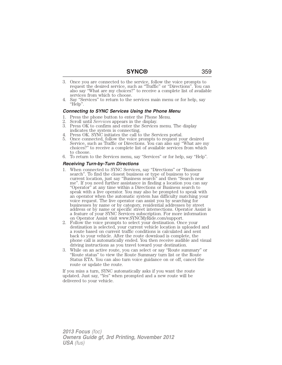 Connecting to sync services using the phone menu, Receiving turn-by-turn directions, Sync® 359 | FORD 2013 Focus v.3 User Manual | Page 360 / 487