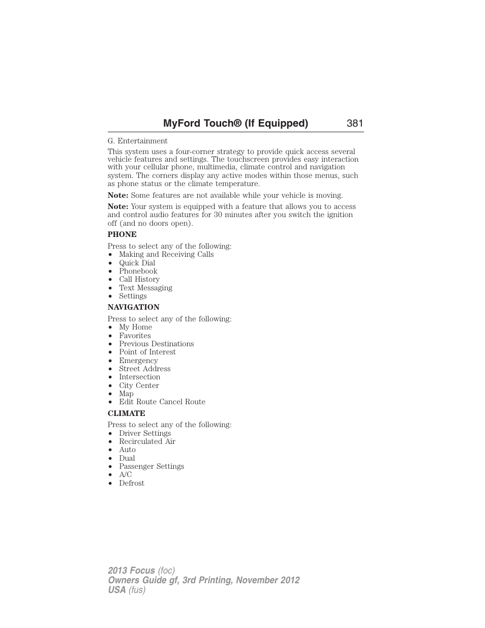 Myford touch® (if equipped) 381 | FORD 2013 Focus v.3 User Manual | Page 382 / 487