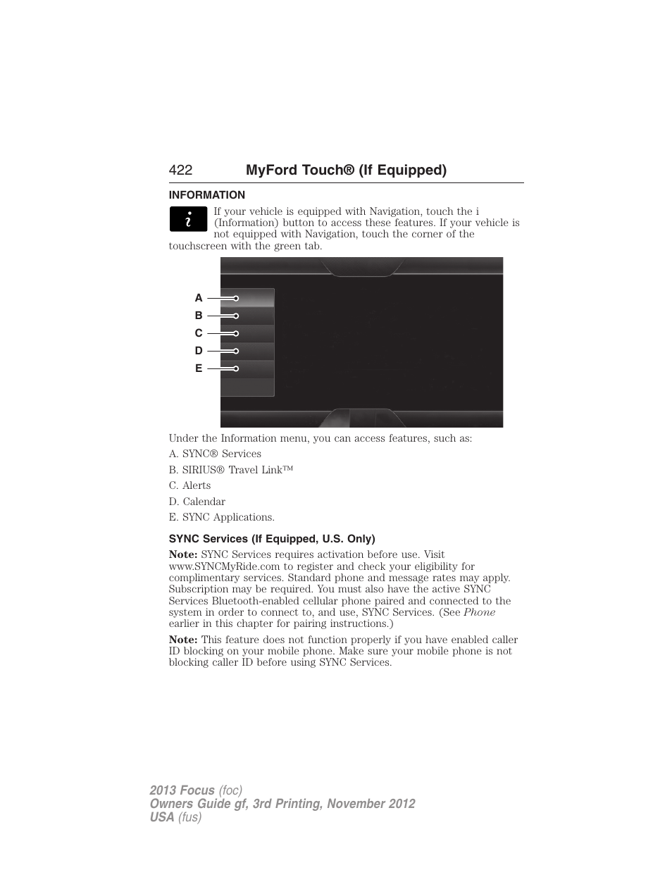 Information, Sync services (if equipped, u.s. only), Information menu | 422 myford touch® (if equipped) | FORD 2013 Focus v.3 User Manual | Page 423 / 487