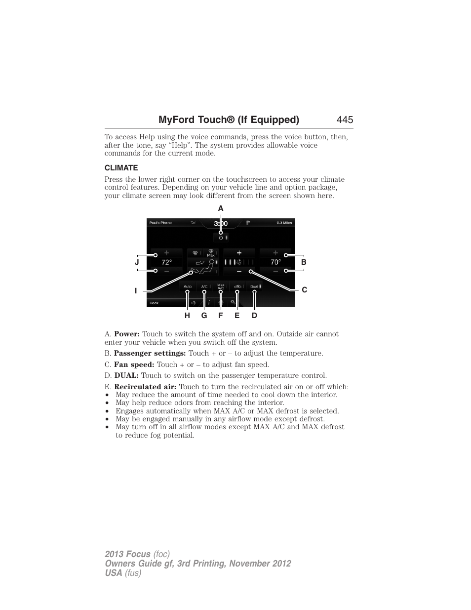 Climate, Climate features, Myford touch® (if equipped) 445 | FORD 2013 Focus v.3 User Manual | Page 446 / 487