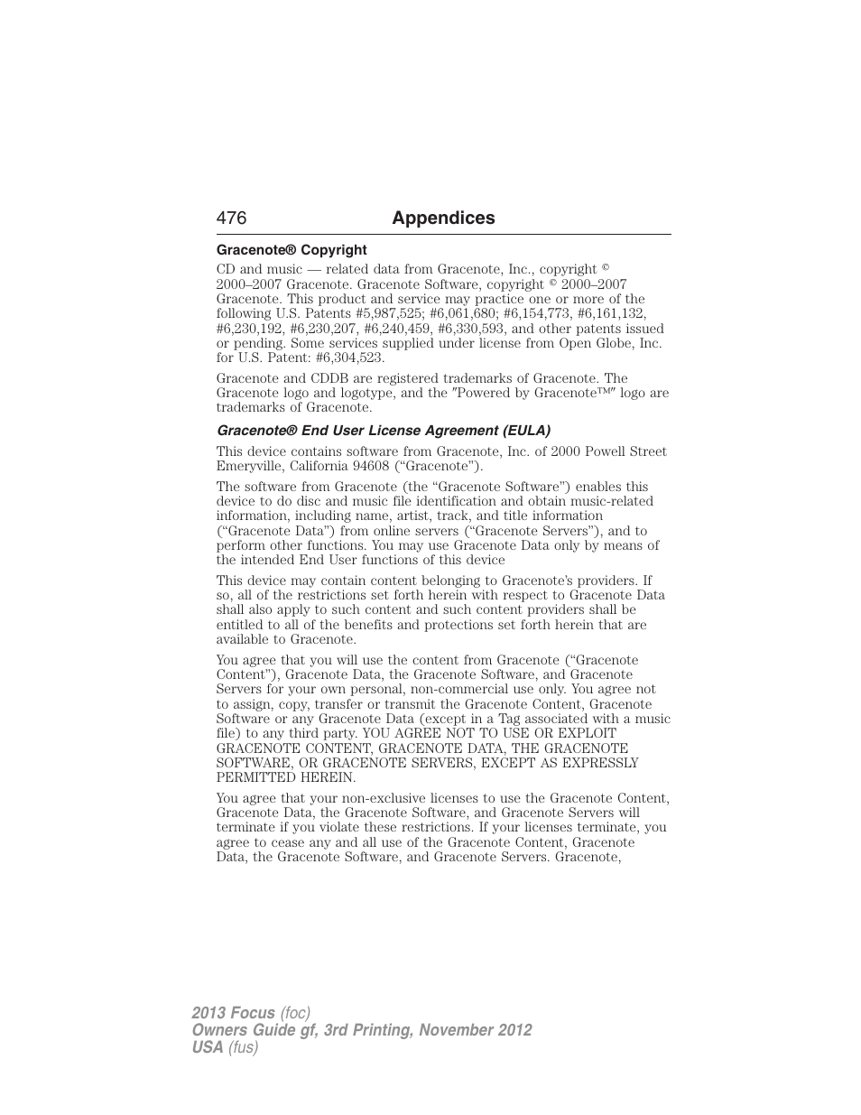 Gracenote® copyright, Gracenote® end user license agreement (eula), 476 appendices | FORD 2013 Focus v.3 User Manual | Page 477 / 487