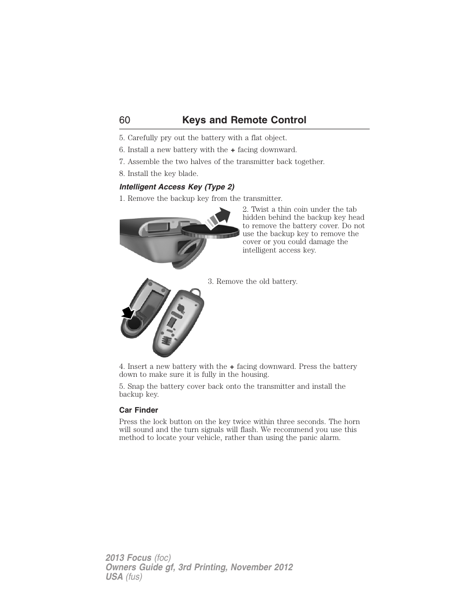 Intelligent access key (type 2), Car finder, 60 keys and remote control | FORD 2013 Focus v.3 User Manual | Page 61 / 487