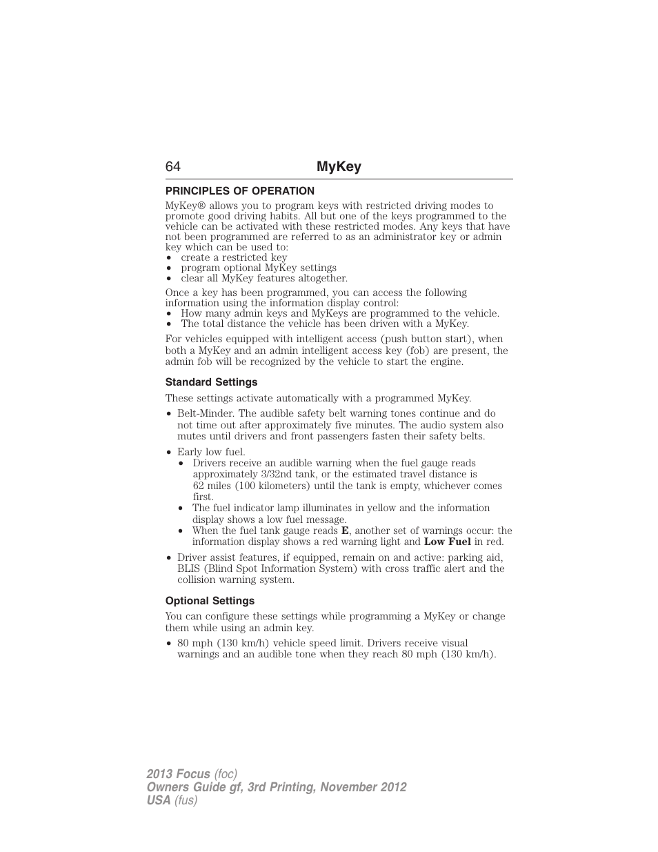 Mykey, Principles of operation, Standard settings | Optional settings, Settings, mykey, 64 mykey | FORD 2013 Focus v.3 User Manual | Page 65 / 487