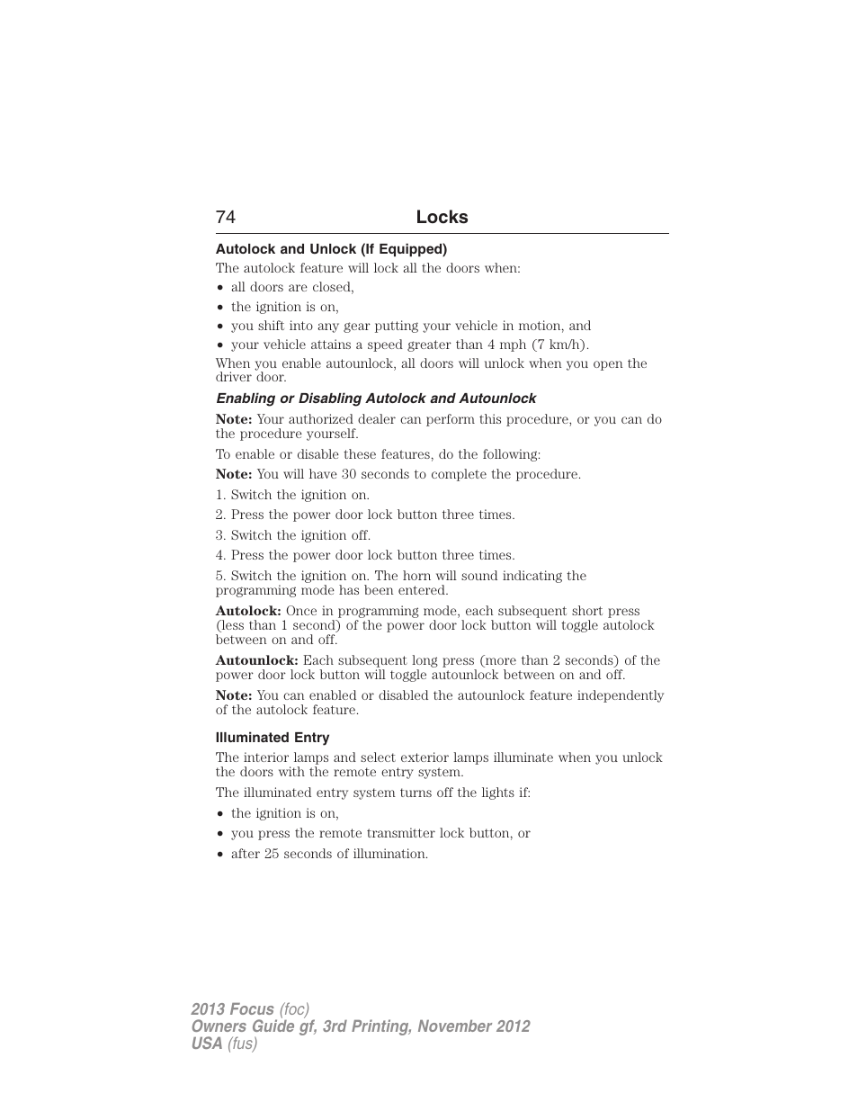 Autolock and unlock (if equipped), Enabling or disabling autolock and autounlock, Illuminated entry | 74 locks | FORD 2013 Focus v.3 User Manual | Page 75 / 487