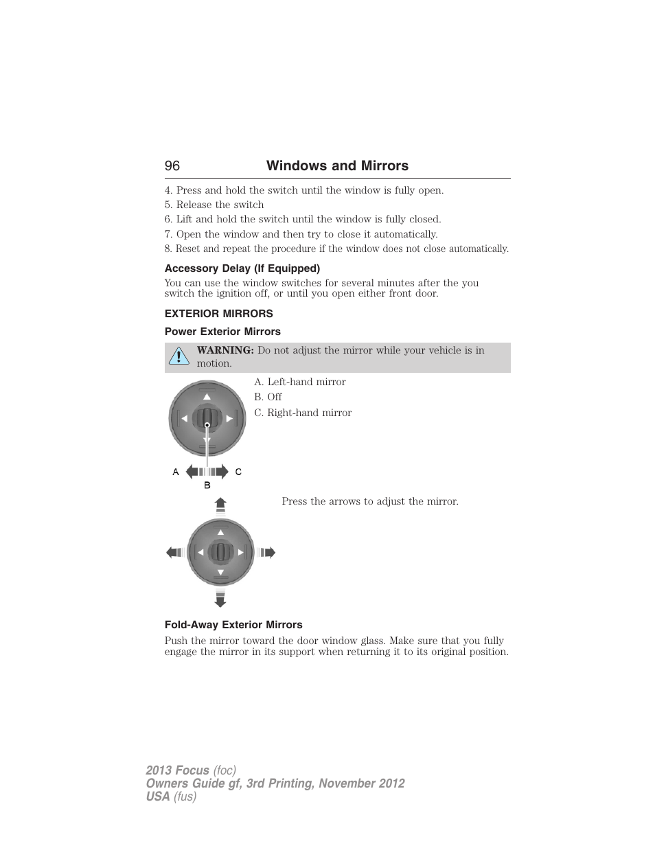 Accessory delay (if equipped), Exterior mirrors, Power exterior mirrors | Fold-away exterior mirrors, 96 windows and mirrors | FORD 2013 Focus v.3 User Manual | Page 97 / 487