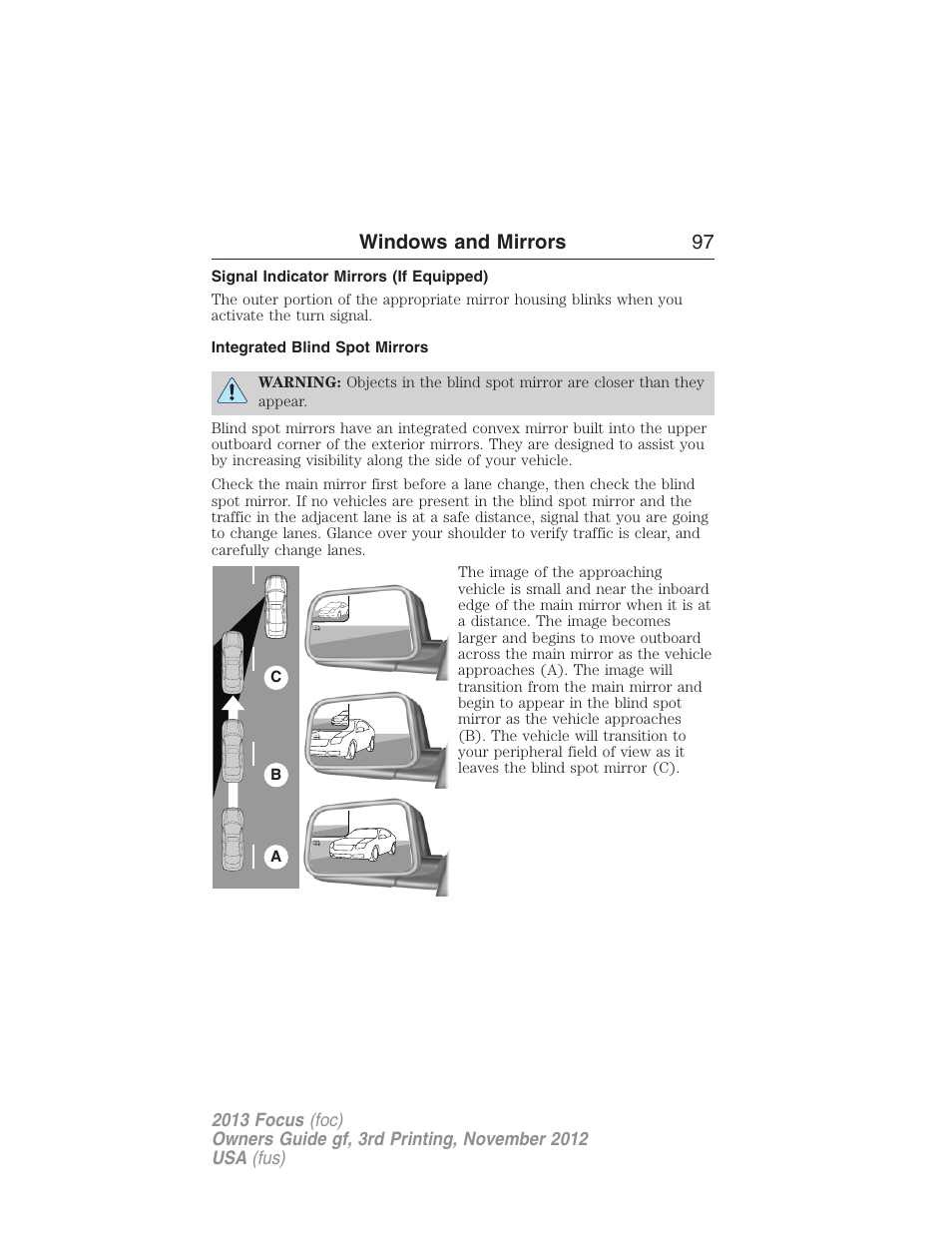 Signal indicator mirrors (if equipped), Integrated blind spot mirrors, Windows and mirrors 97 | FORD 2013 Focus v.3 User Manual | Page 98 / 487