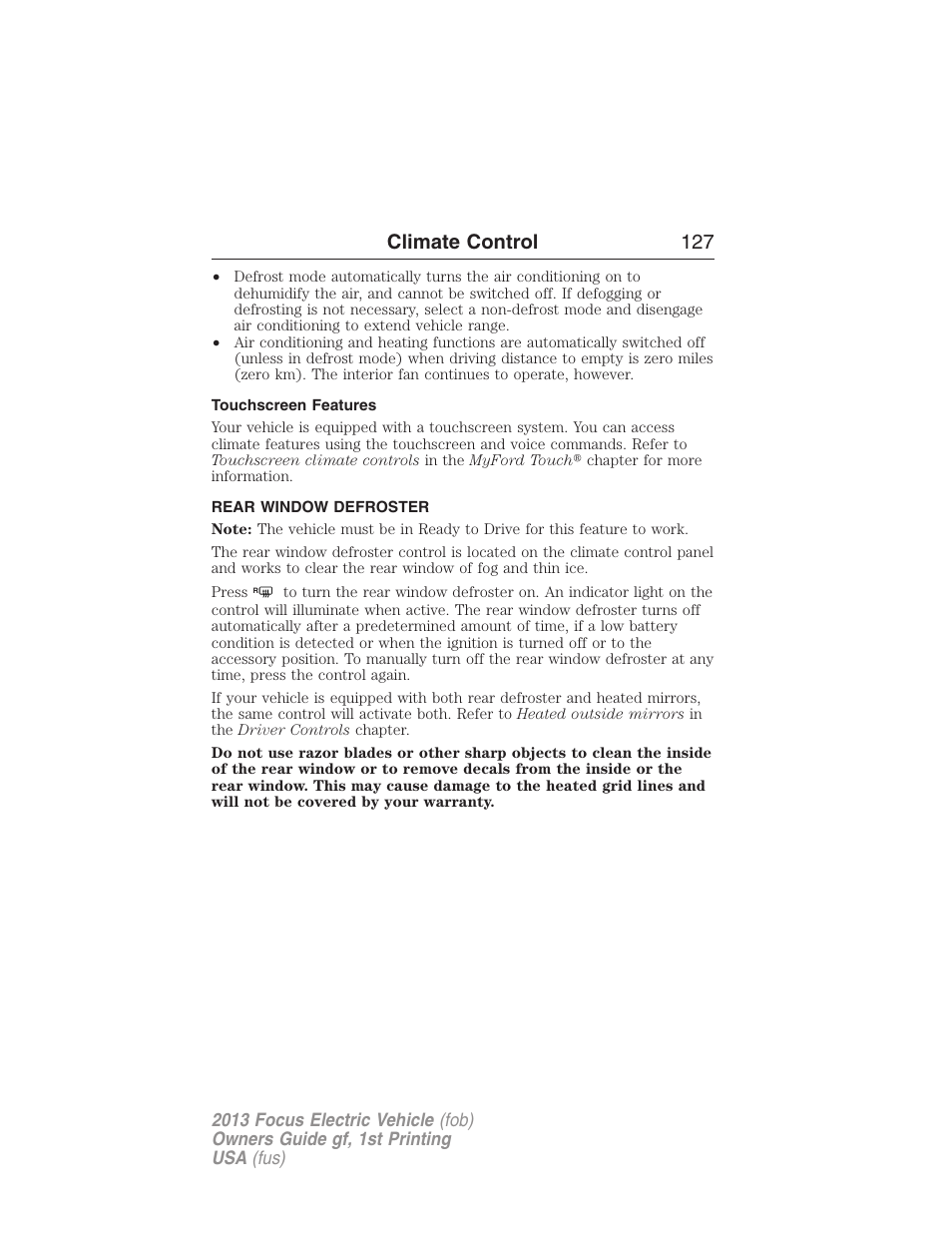 Touchscreen features, Rear window defroster, Climate control 127 | FORD 2013 Focus Electric User Manual | Page 127 / 386