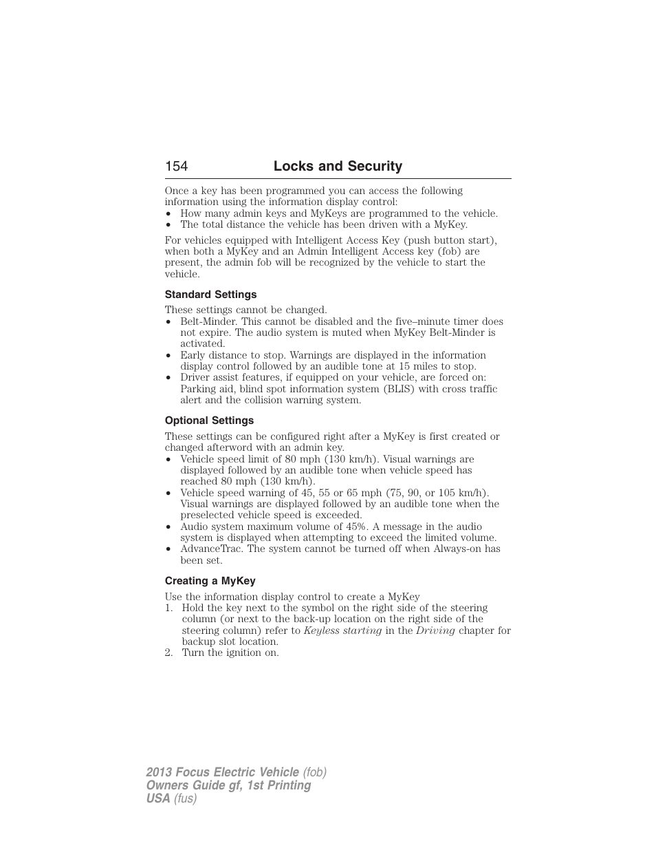 Standard settings, Optional settings, Creating a mykey | Settings, mykey, Creating, 154 locks and security | FORD 2013 Focus Electric User Manual | Page 154 / 386