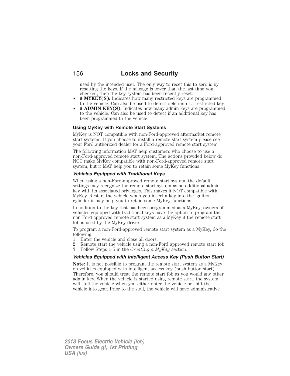 Using mykey with remote start systems, Vehicles equipped with traditional keys, Remote start, mykey | 156 locks and security | FORD 2013 Focus Electric User Manual | Page 156 / 386