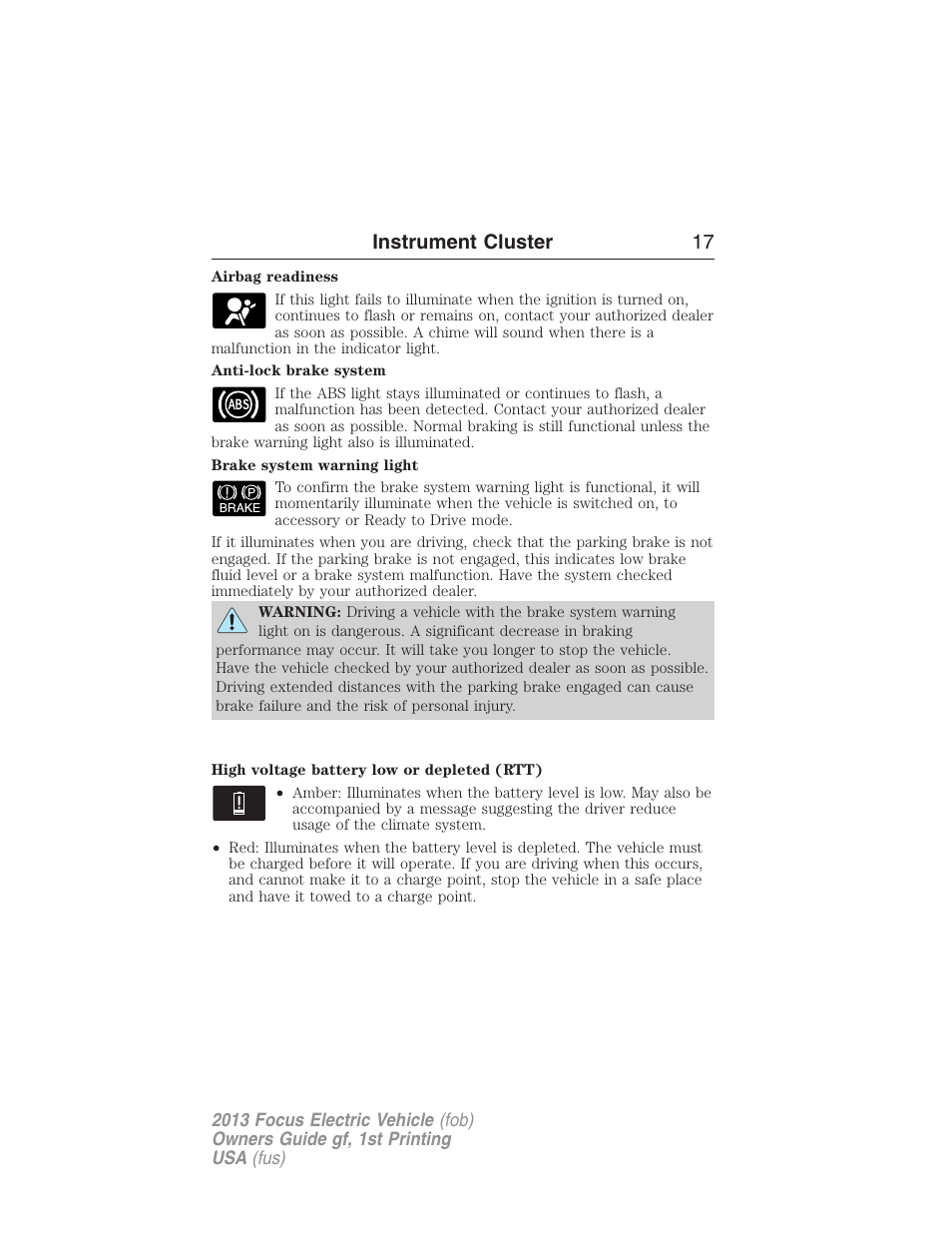 Instrument cluster 17 | FORD 2013 Focus Electric User Manual | Page 17 / 386