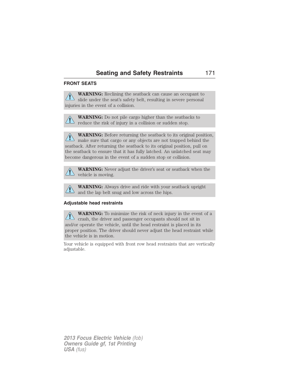 Seating and safety restraints, Front seats, Adjustable head restraints | Seating, Seating and safety restraints 171 | FORD 2013 Focus Electric User Manual | Page 171 / 386