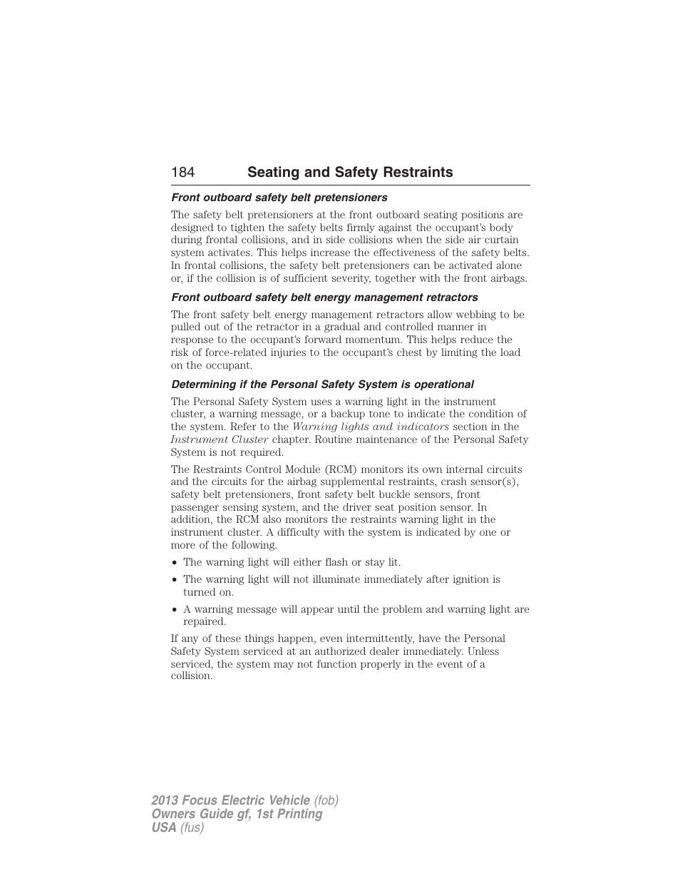 Front outboard safety belt pretensioners, 184 seating and safety restraints | FORD 2013 Focus Electric User Manual | Page 184 / 386