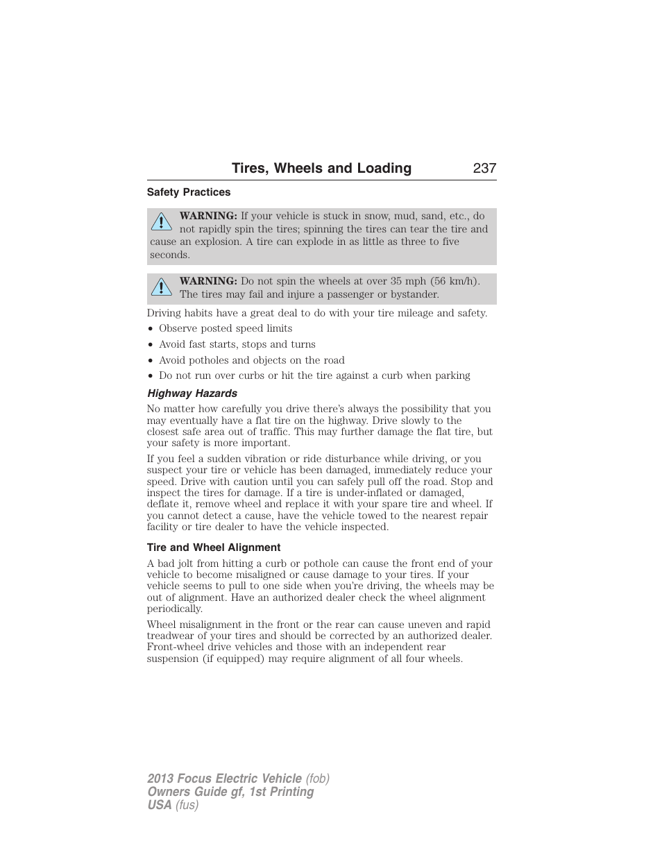 Safety practices, Highway hazards, Tire and wheel alignment | Tires, wheels and loading 237 | FORD 2013 Focus Electric User Manual | Page 237 / 386