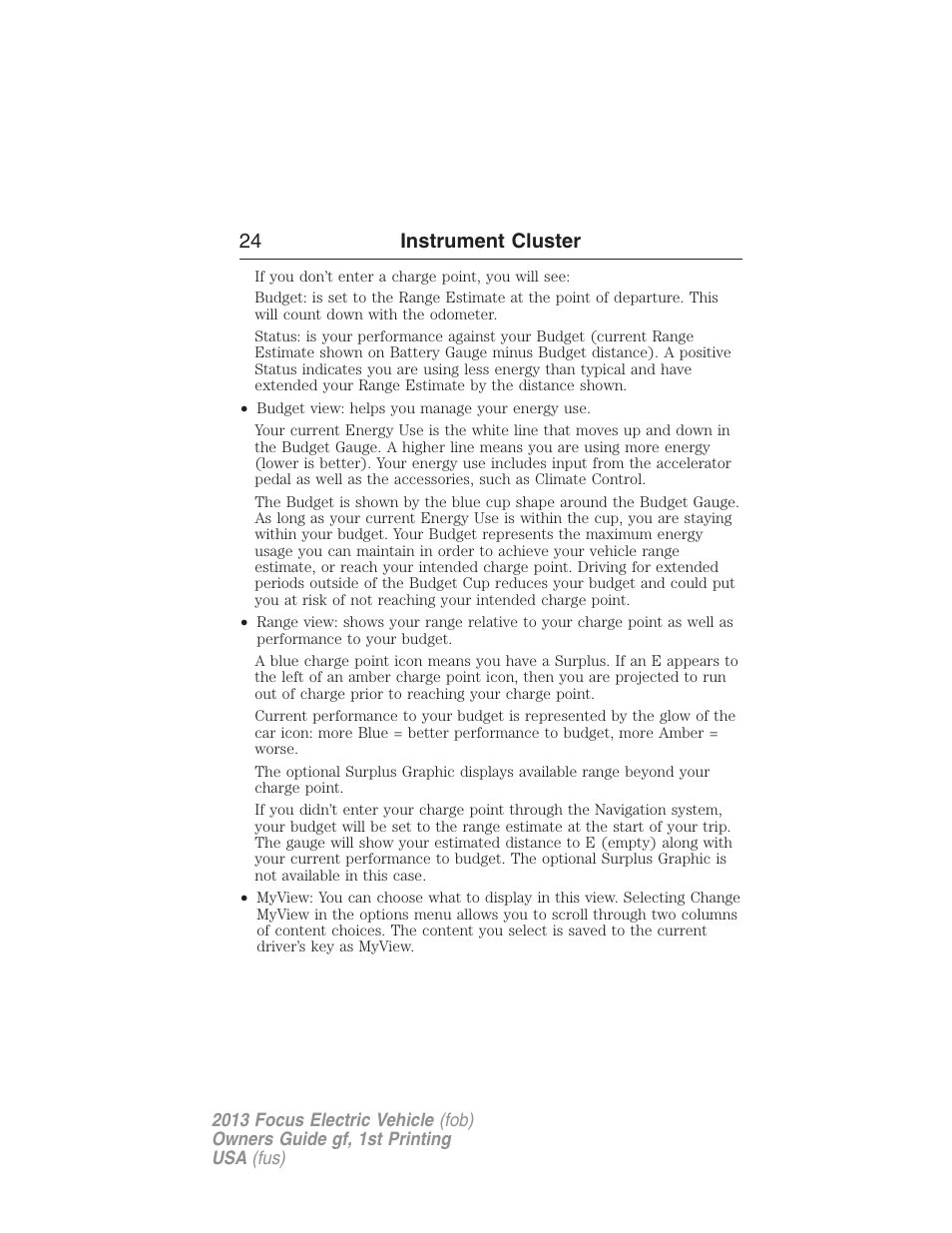 24 instrument cluster | FORD 2013 Focus Electric User Manual | Page 24 / 386