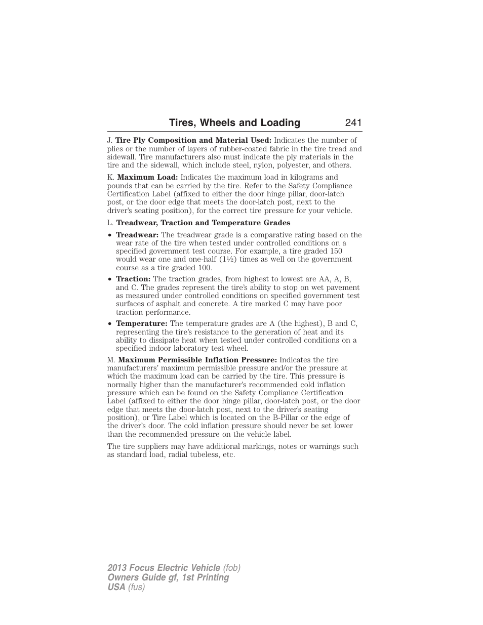 Tires, wheels and loading 241 | FORD 2013 Focus Electric User Manual | Page 241 / 386