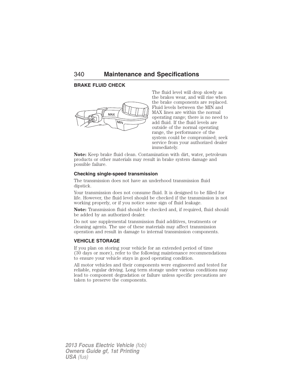 Brake fluid check, Checking single-speed transmission, Vehicle storage | 340 maintenance and specifications | FORD 2013 Focus Electric User Manual | Page 340 / 386
