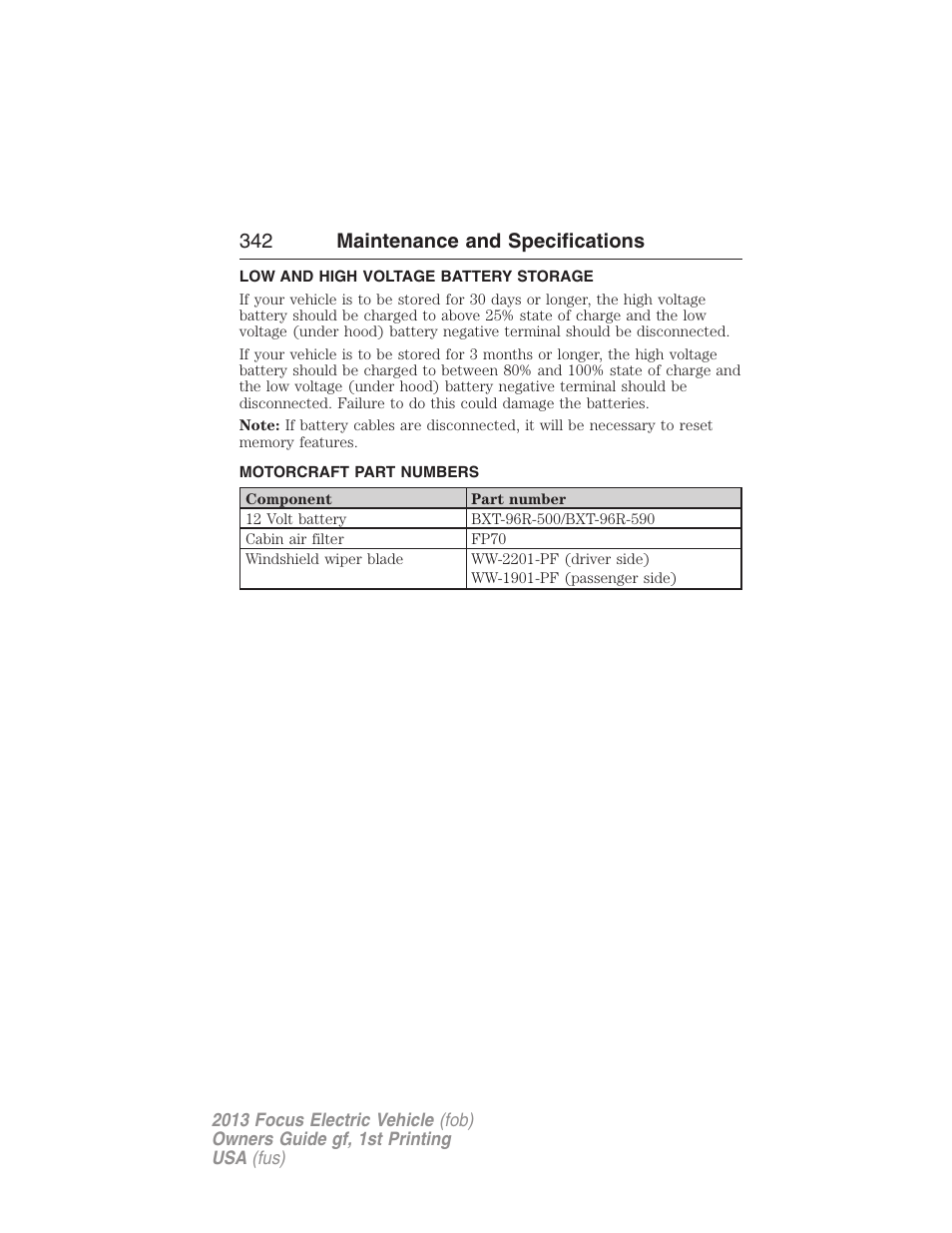 Low and high voltage battery storage, Motorcraft part numbers, Part numbers | 342 maintenance and specifications | FORD 2013 Focus Electric User Manual | Page 342 / 386