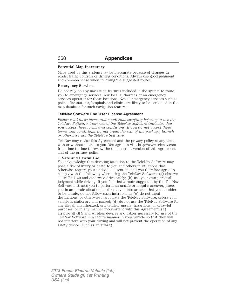 Telenav software end user license agreement, 368 appendices | FORD 2013 Focus Electric User Manual | Page 368 / 386