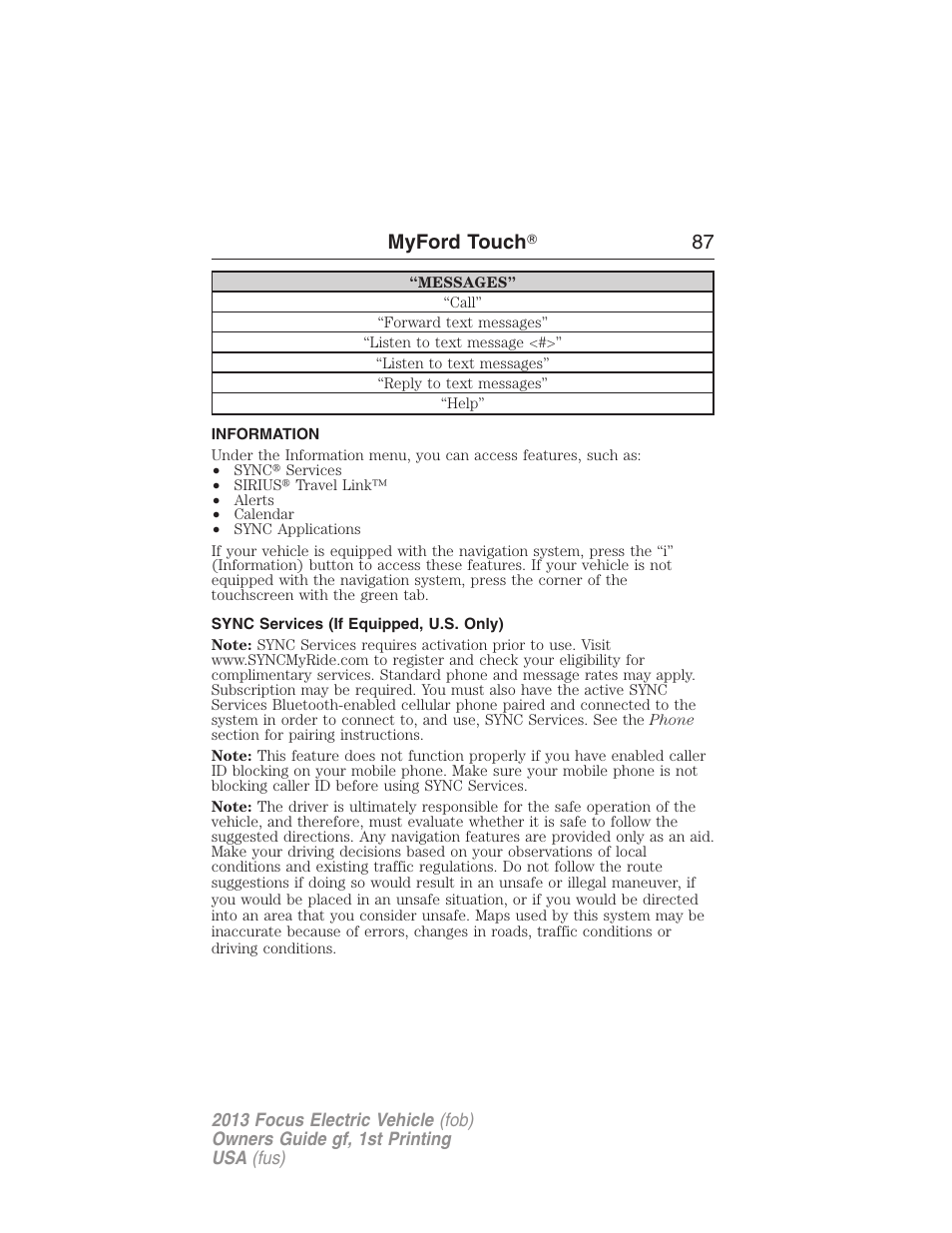 Information, Sync services (if equipped, u.s. only), Information menu | Myford touch ா 87 | FORD 2013 Focus Electric User Manual | Page 87 / 386