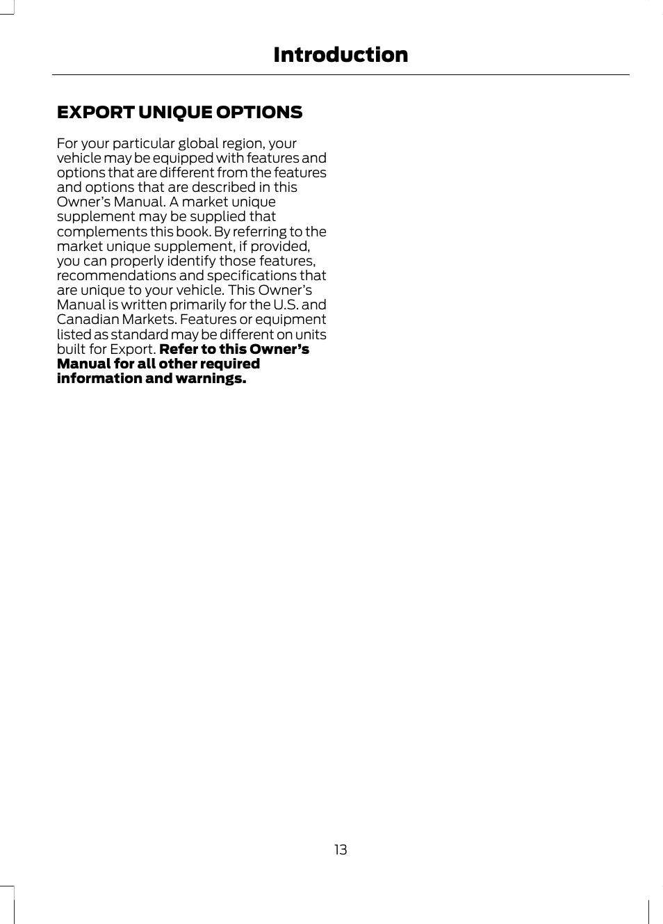 Export unique options, Introduction | FORD 2013 Fusion v.1 User Manual | Page 15 / 449