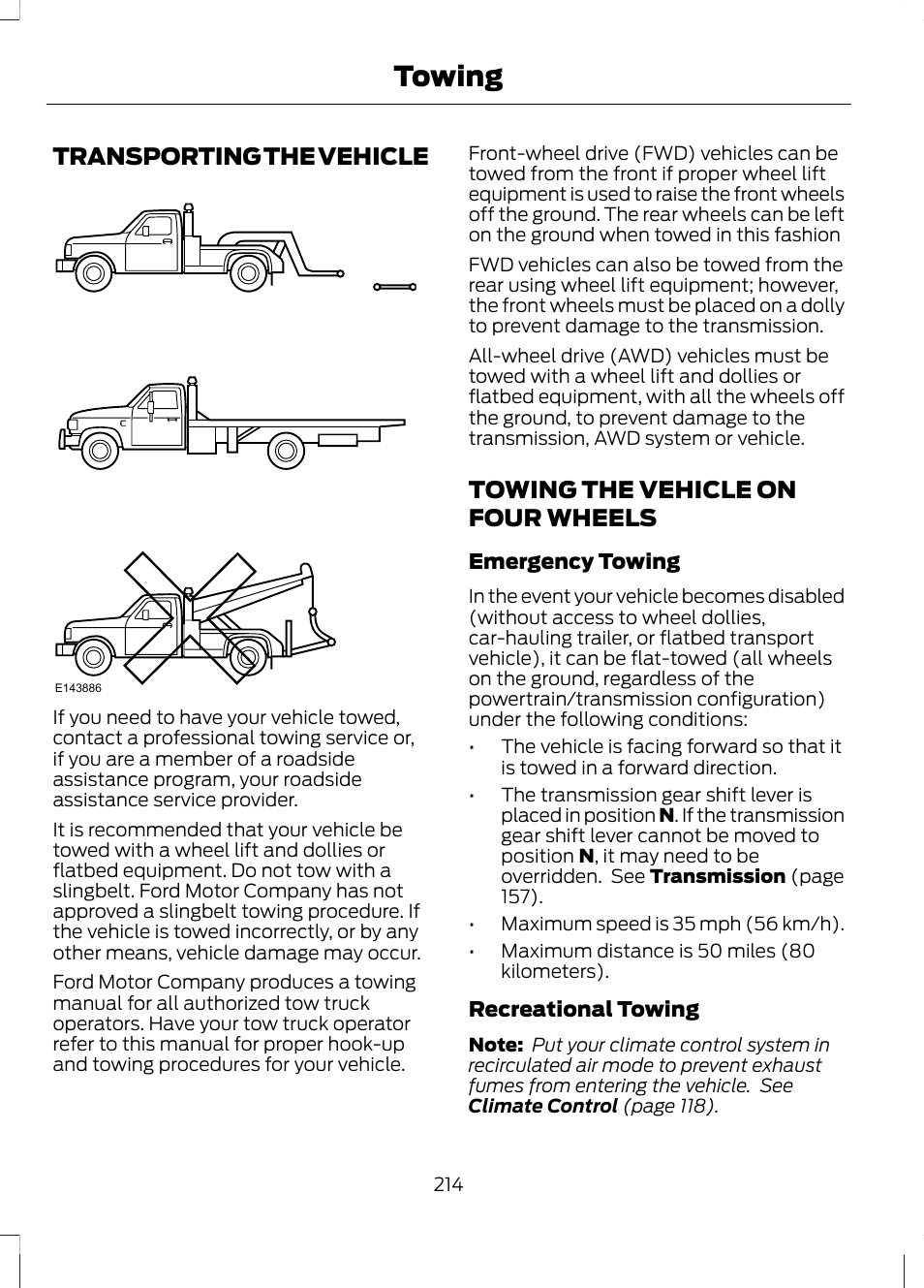 Transporting the vehicle, Towing the vehicle on four wheels, Towing | FORD 2013 Fusion v.1 User Manual | Page 216 / 449
