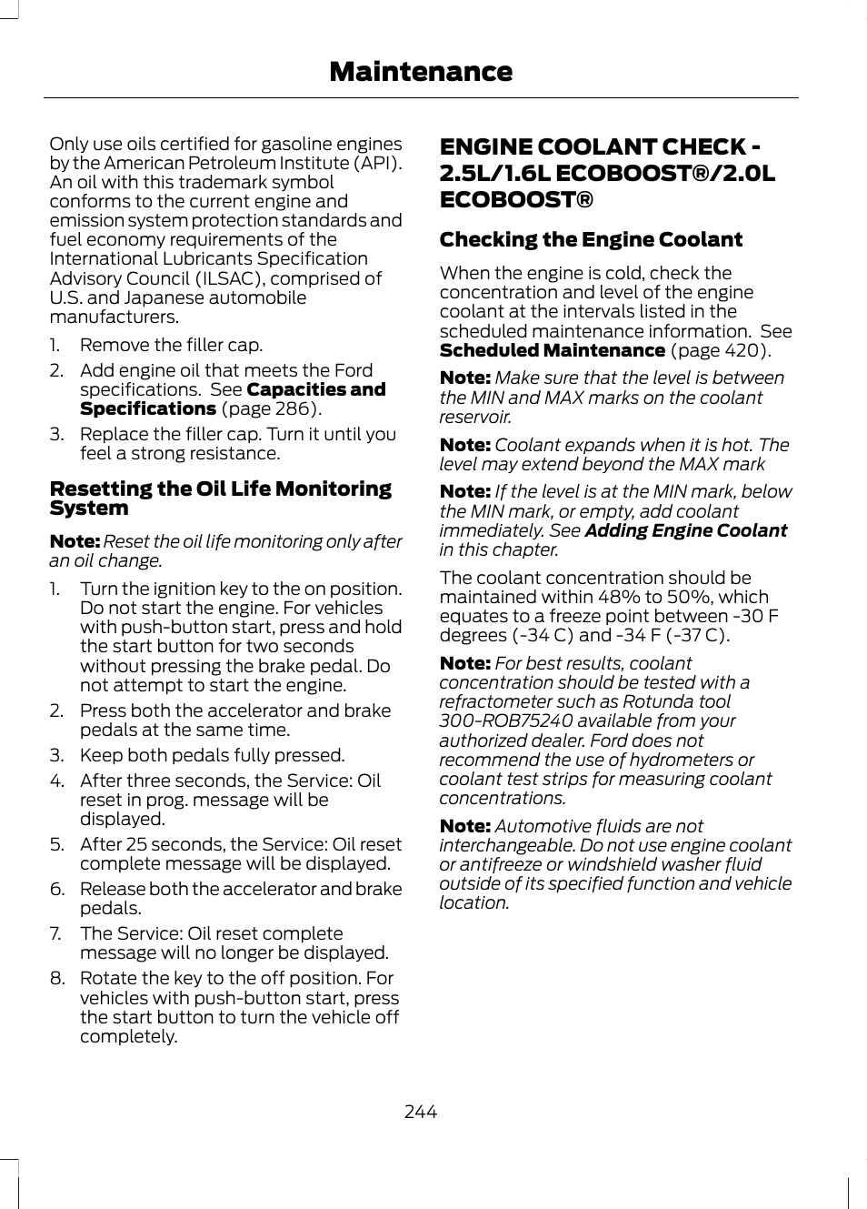 Engine coolant check, Engine coolant check - 2.5l/1.6l, Ecoboost®/2.0l ecoboost | Maintenance | FORD 2013 Fusion v.1 User Manual | Page 246 / 449