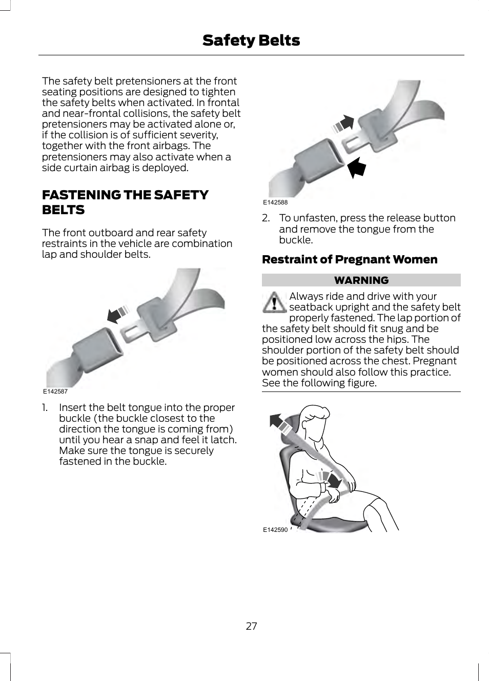 Fastening the safety belts, Safety belts | FORD 2013 Fusion v.1 User Manual | Page 29 / 449