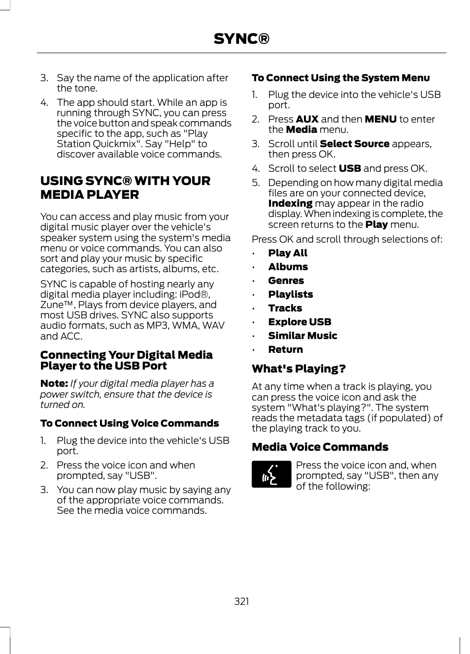 Using sync® with your media player, Using sync® with your media, Player | Sync | FORD 2013 Fusion v.1 User Manual | Page 323 / 449