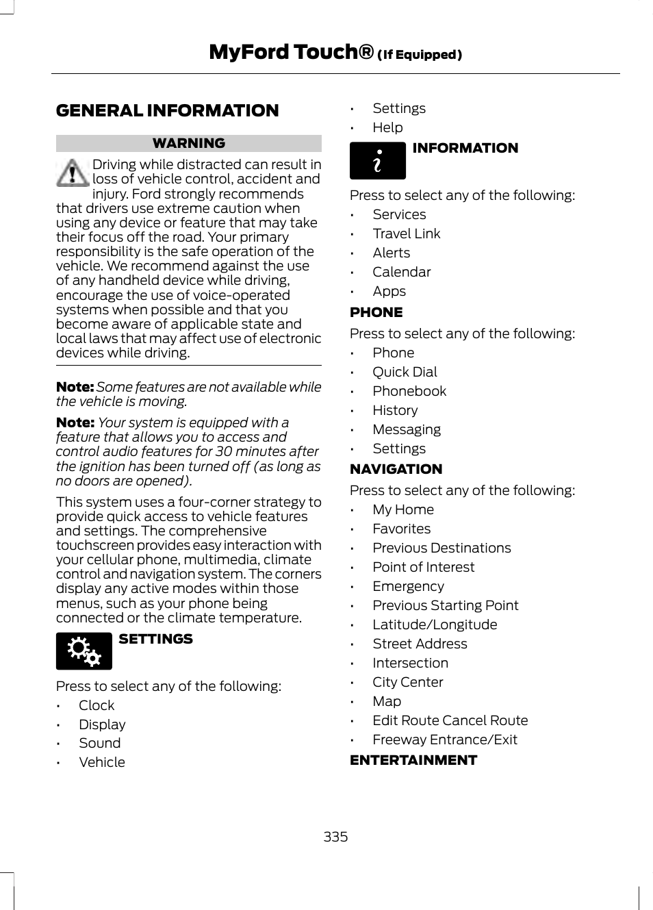 Myford touch, General information | FORD 2013 Fusion v.1 User Manual | Page 337 / 449