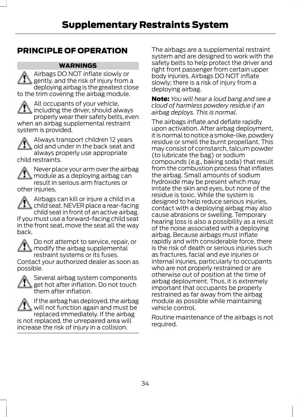 Supplementary restraints system, Principle of operation, Supplementary restraints | System | FORD 2013 Fusion v.1 User Manual | Page 36 / 449