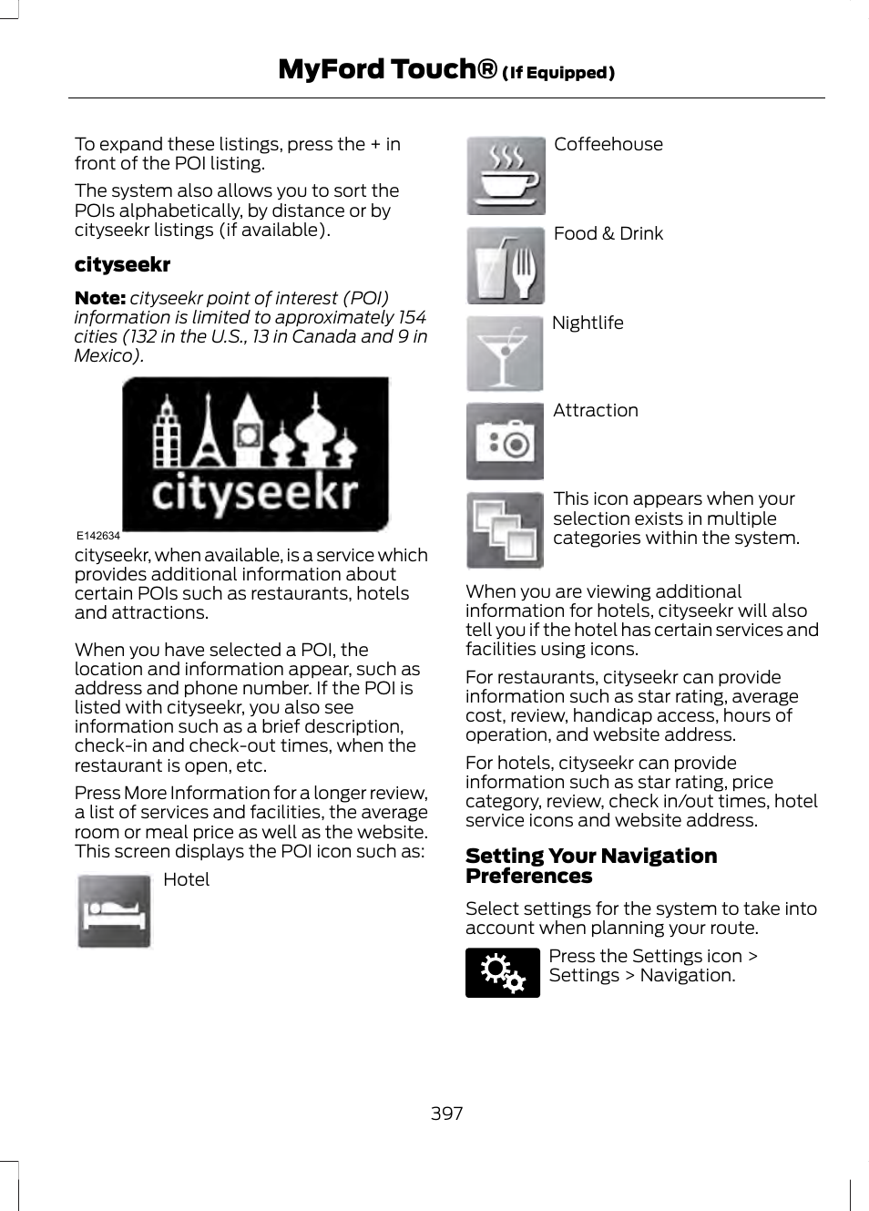 Myford touch, Cityseekr, Setting your navigation preferences | FORD 2013 Fusion v.1 User Manual | Page 399 / 449