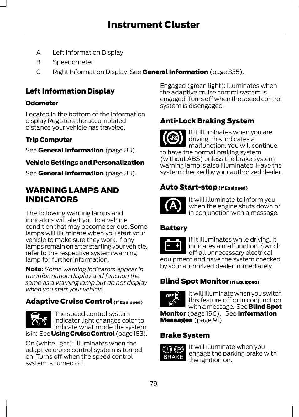 Warning lamps and indicators, Instrument cluster | FORD 2013 Fusion v.1 User Manual | Page 81 / 449