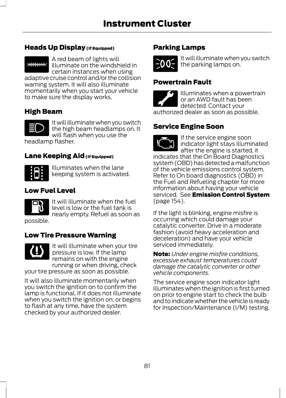 Instrument cluster | FORD 2013 Fusion v.1 User Manual | Page 83 / 449