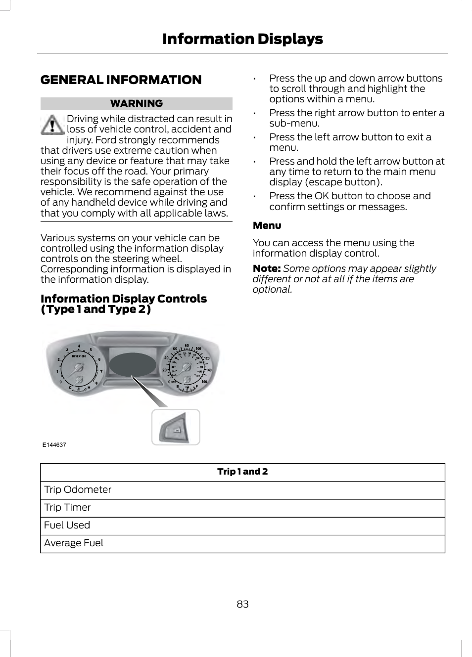 Information displays, General information | FORD 2013 Fusion v.1 User Manual | Page 85 / 449