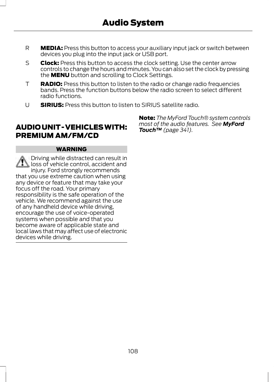 Audio unit, Audio unit - vehicles with: premium, Am/fm/cd | Audio system, Audio unit - vehicles with: premium am/fm/cd | FORD 2013 Fusion v.2 User Manual | Page 110 / 453