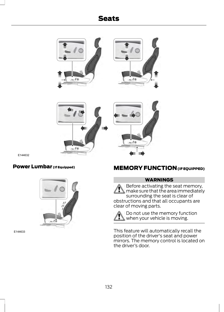 Memory function, Seats | FORD 2013 Fusion v.2 User Manual | Page 134 / 453
