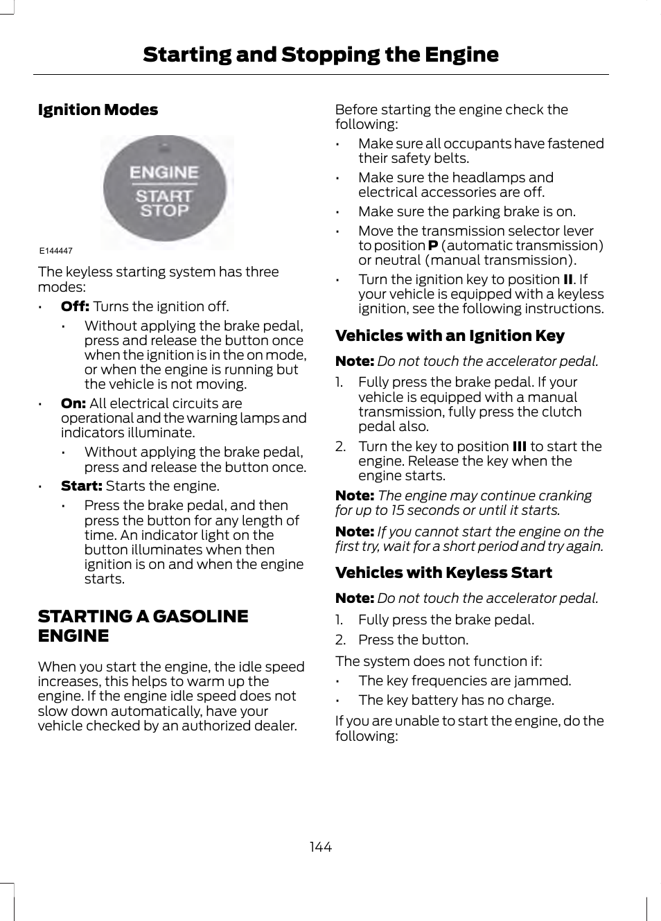 Starting a gasoline engine, Starting and stopping the engine | FORD 2013 Fusion v.2 User Manual | Page 146 / 453