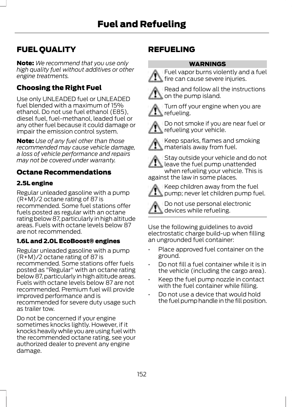 Fuel quality, Refueling, Fuel quality refueling | Fuel and refueling | FORD 2013 Fusion v.2 User Manual | Page 154 / 453