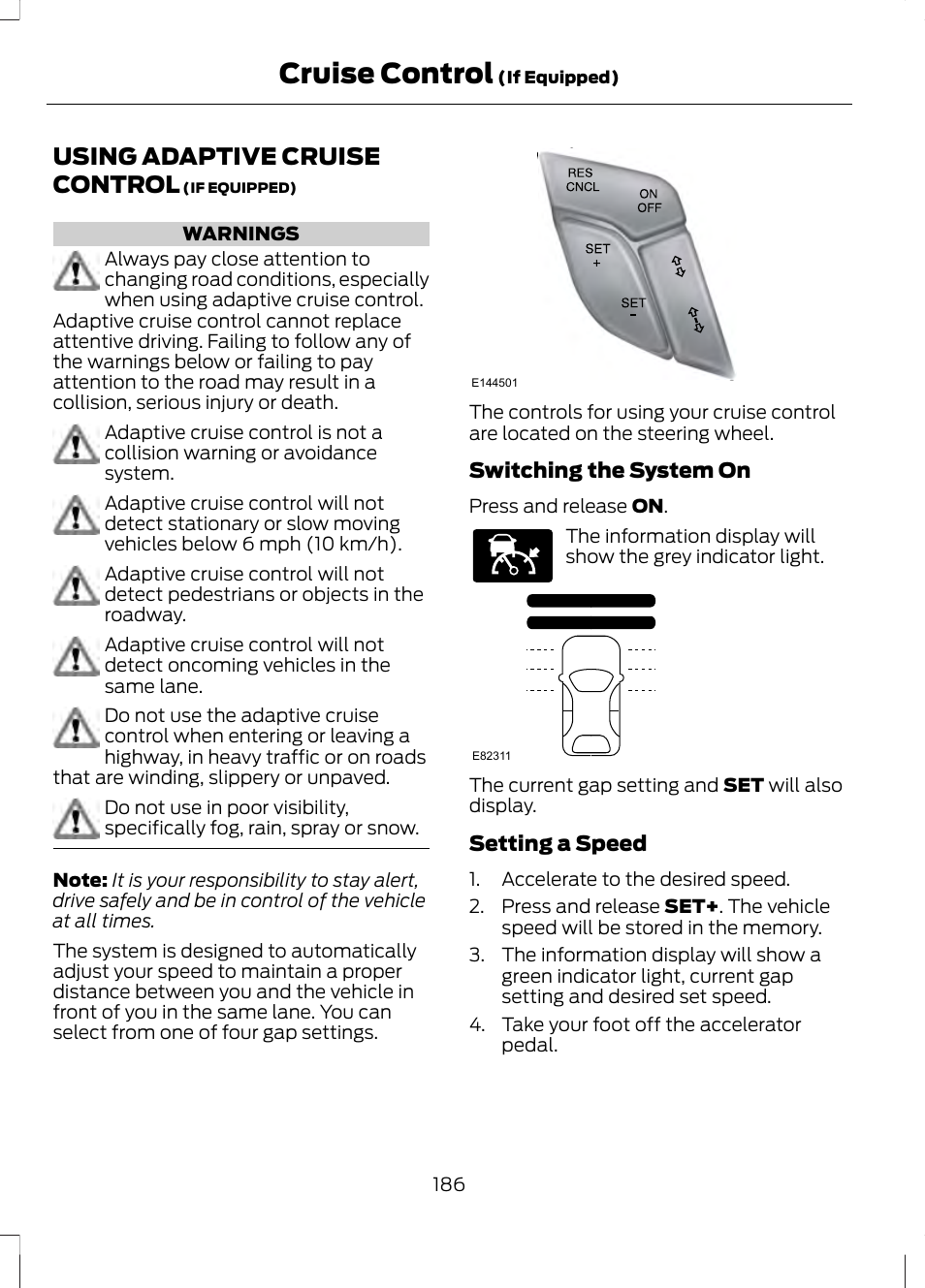 Using adaptive cruise control, See using adaptive cruise, Cruise control | FORD 2013 Fusion v.2 User Manual | Page 188 / 453