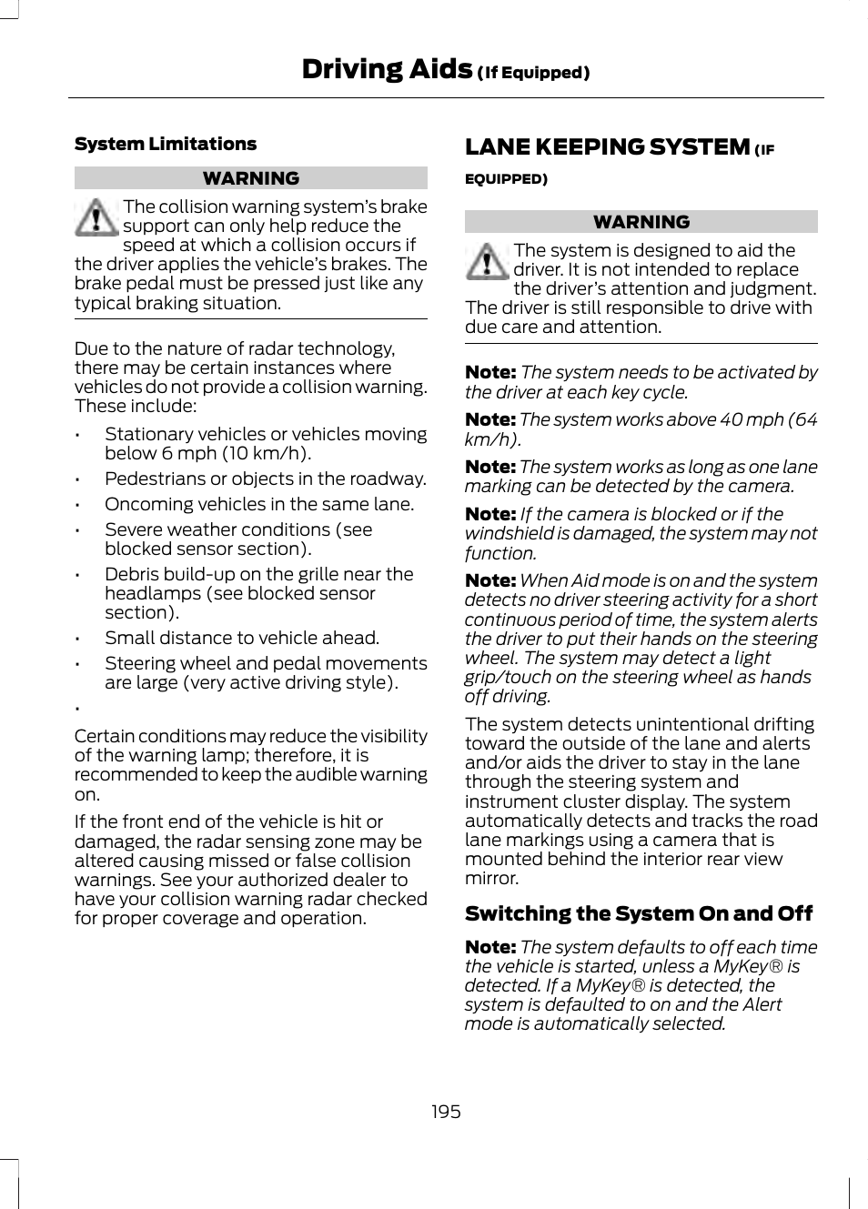 Lane keeping system, Driving aids | FORD 2013 Fusion v.2 User Manual | Page 197 / 453