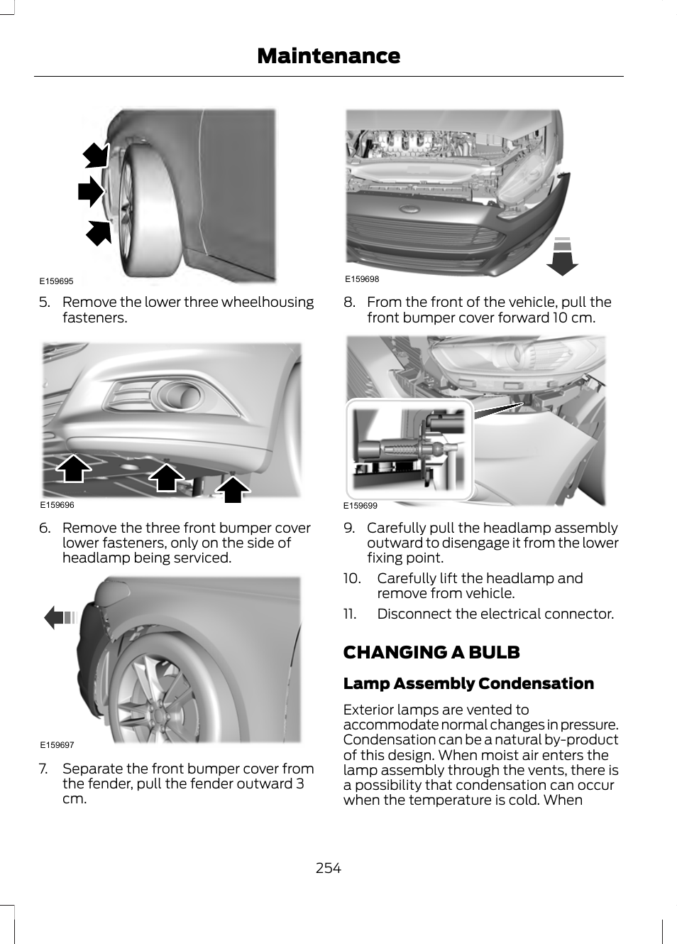 Changing a bulb, Maintenance | FORD 2013 Fusion v.2 User Manual | Page 256 / 453