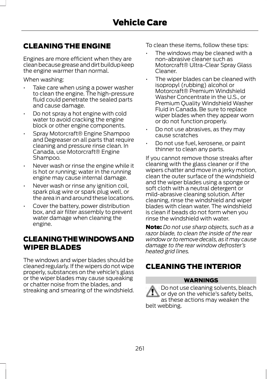 Cleaning the engine, Cleaning the windows and wiper blades, Cleaning the interior | Cleaning the engine cleaning the windows and wiper, Blades, Vehicle care | FORD 2013 Fusion v.2 User Manual | Page 263 / 453