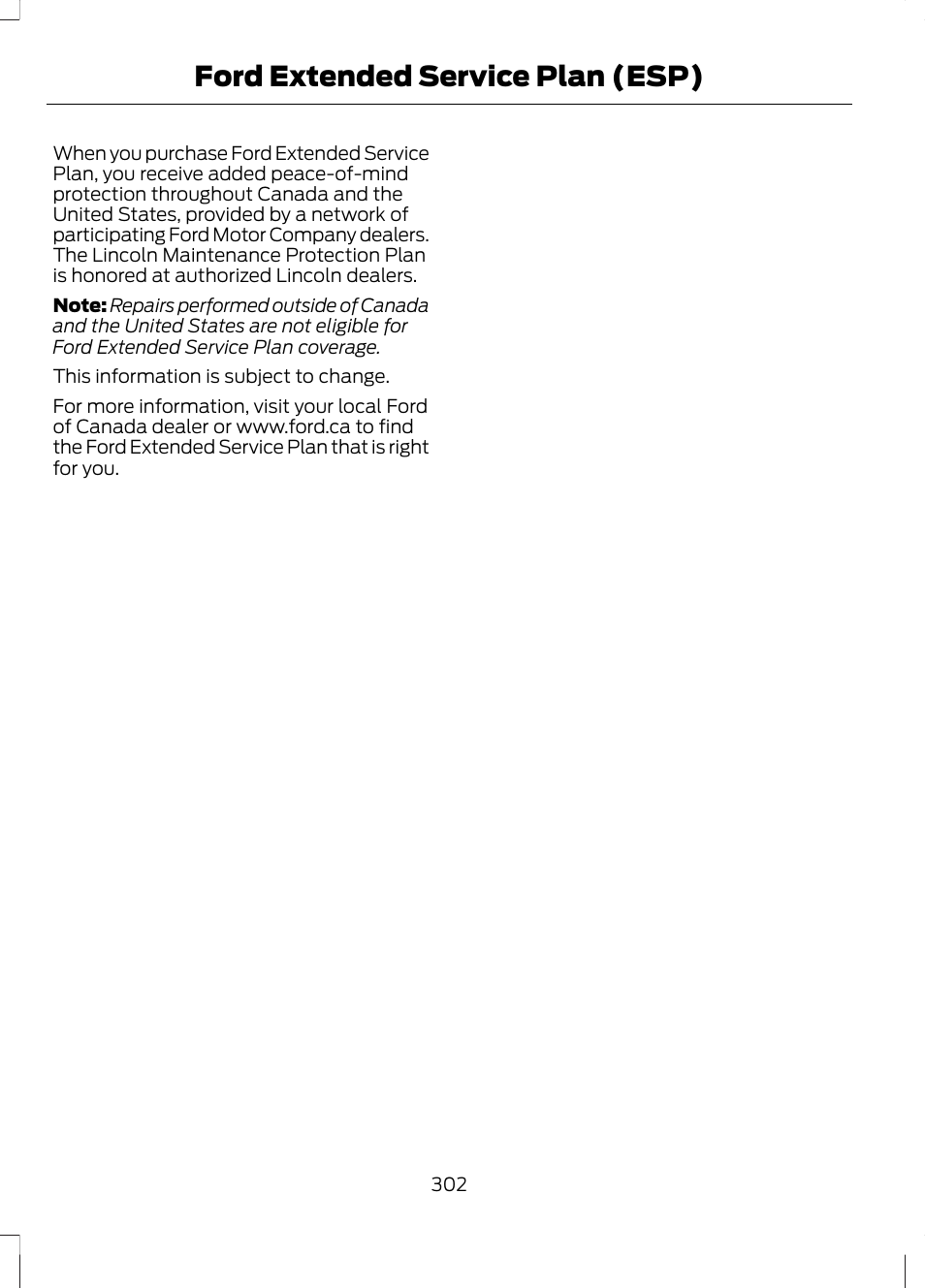Ford extended service plan (esp) | FORD 2013 Fusion v.2 User Manual | Page 304 / 453
