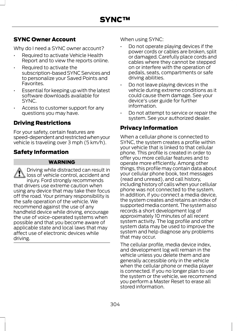 Sync | FORD 2013 Fusion v.2 User Manual | Page 306 / 453