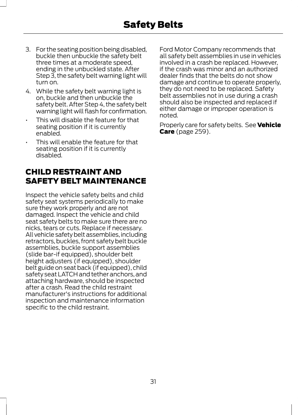 Child restraint and safety belt maintenance, Child restraint and safety belt, Maintenance | Safety belts | FORD 2013 Fusion v.2 User Manual | Page 33 / 453